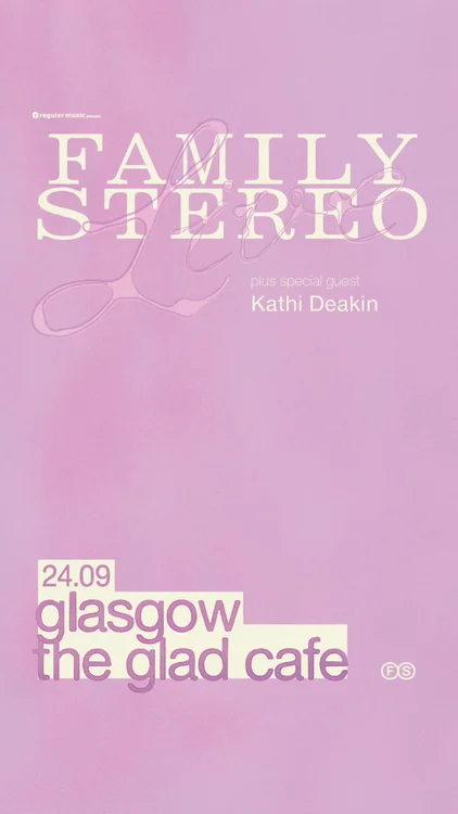 Family Stereo: Live in Glasgow