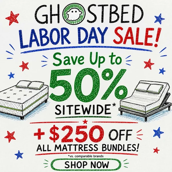 Labor Day Savings on Better Sleep