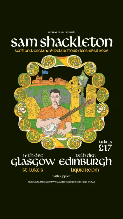 Sam Shackleton: Live in Scotland