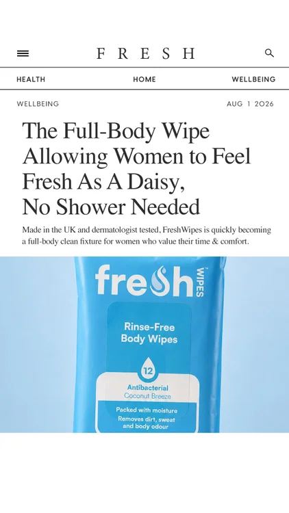 When showering isn't possible, Freshwipes Is.
